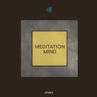 Meditation Mind by Música relajante