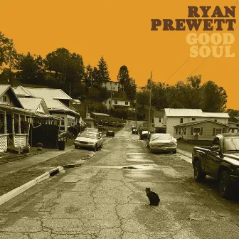 Good Soul by Ryan Prewett