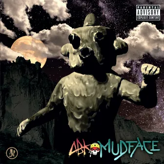 Mudface by ABK