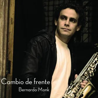 Cambio de Frente by Bernardo Monk