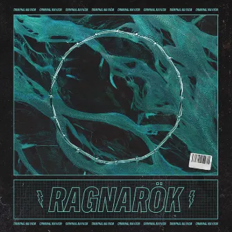 Ragnarök by Criminal Mayhem