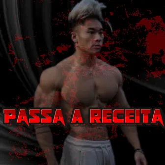 Passa a Receita by Errecy