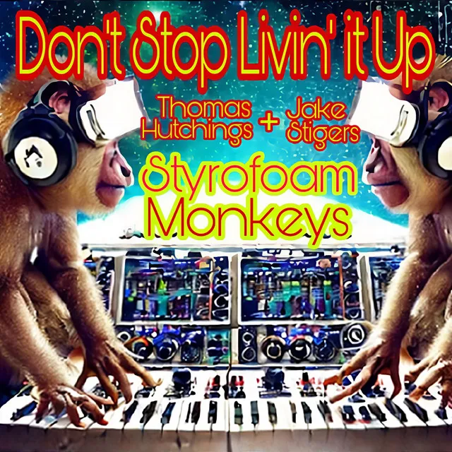 Don't Stop Livin' It Up - Instrumental