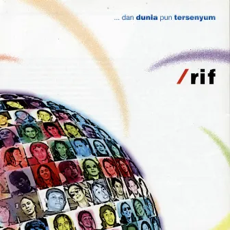 ... Dan Dunia Pun Tersenyum by Rif