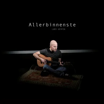 Allerbinnenste by Lars Gerfen