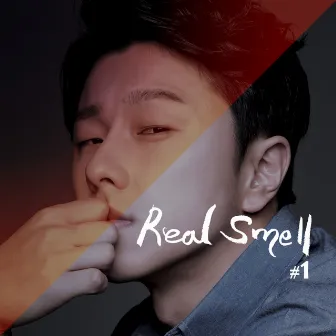 Real Smell by Song Won Sub