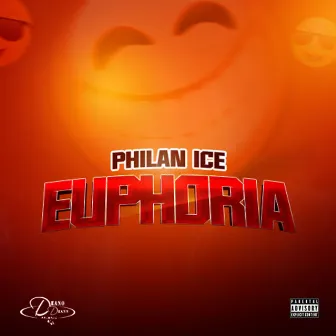 Euphoria by Philan Ice