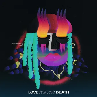 Love before Death by Kelvyn Colt