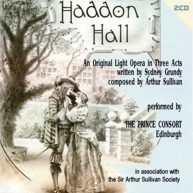 Haddon Hall, Act III: Ensemble: Good General Monk (Oswald, Company)