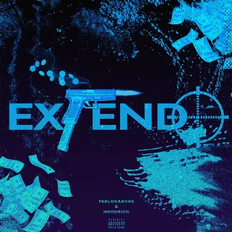 Extendo by Hoodrich