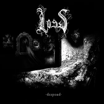 Despond by Loss