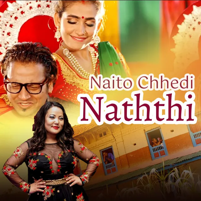 Naito Chhedi Naththi