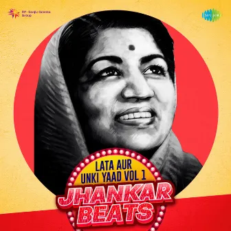 Lata Aur Unki Yaad, Vol. 1 (Jhankar Beats) by Hero And King Of Jhankar Studio