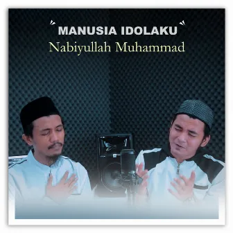 Manusia Idolaku Nabiyullah Muhammad by Valdy Nyonk