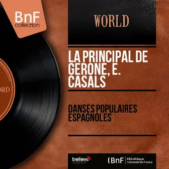 Danses populaires espagnoles (Mono Version) by La principal de Gerone