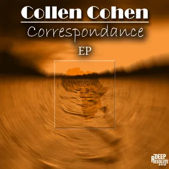 Correspondance EP by Collen Cohen