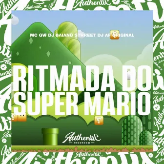 Ritmada do Super Mario by DJ AF ORIGINAL