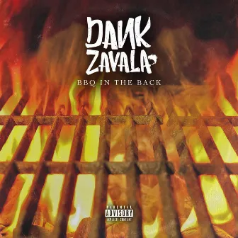 BBQ IN THE BACK by Dank Zavala