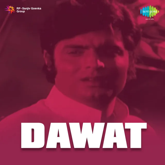 Aese Bhi Na Rootho Tum (From "Dawat")