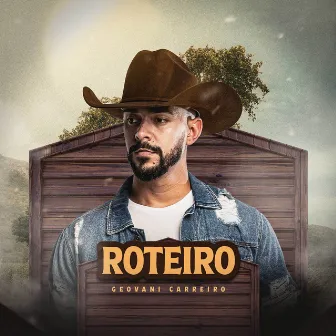 Roteiro by Geovani Carreiro