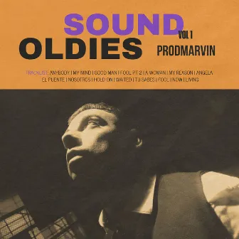 OLDIES SOUND VOL 1 by ProdMarvin