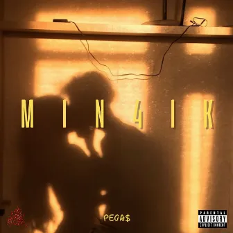 MIN4IK by Pega$