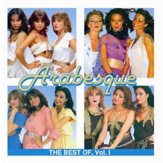 The Best Of Vol. I by Arabesque