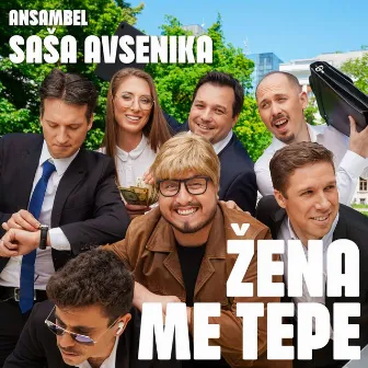 Žena me tepe by Ansambel Saša Avsenika