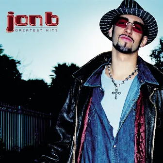 Jon B - Greatest Hits...Are U Still Down? by Jon B.