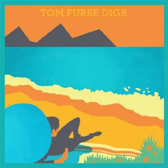 Tom Furse Digs by Tom Furse