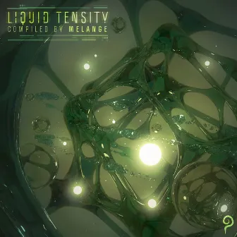 Liquid Tensity by 