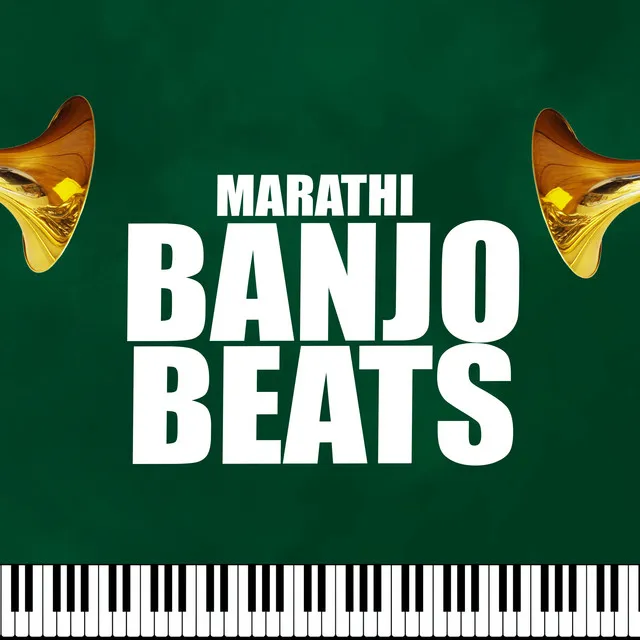 Marathi Banjo Beats