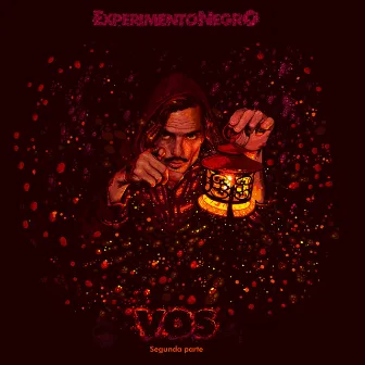 VOS (Pt. 2) by Experimento Negro