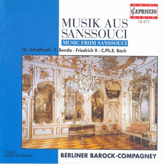 Chamber Music (Baroque) - Frederick Iii / Schaffrath, C. / Bach, C.P.E. / Benda, F. / Janitsch, J.G. (Music From Sanssouci) by Berliner Barock Compagney