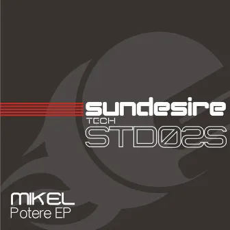 Potere Ep by Mikel