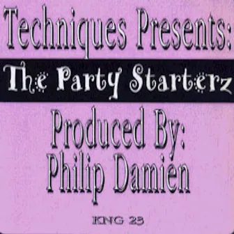 The Party Starterz by Technique