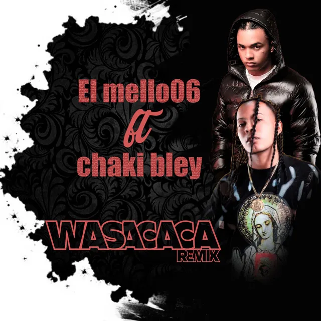 Wasacaca Remix