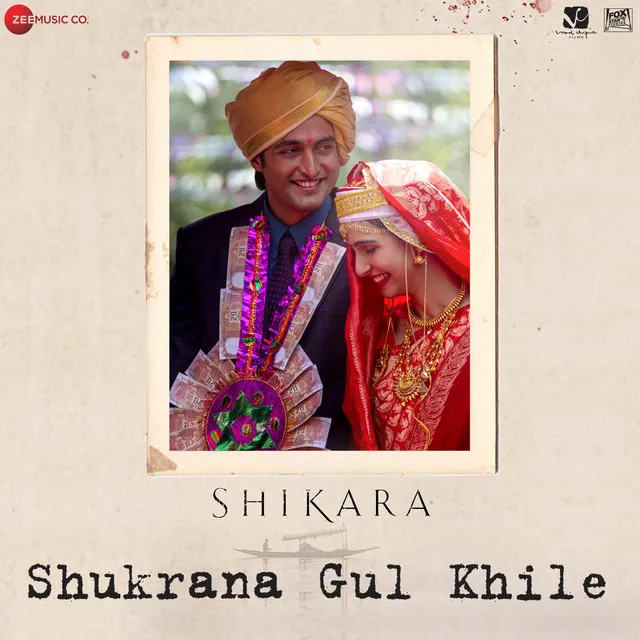 Shukrana Gul Khile - From "Shikara"