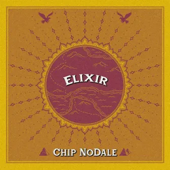 Elixir by Chip NoDale