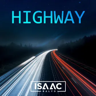 Highway by Isaac Balyo