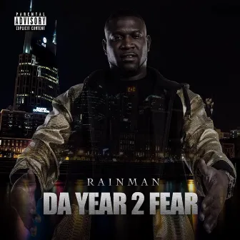 Da Year 2 Fear by Rainman