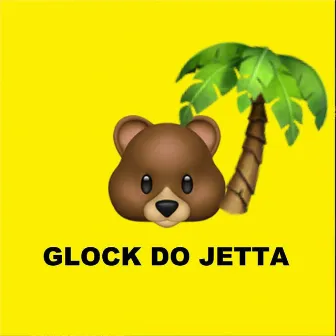 GLOCK DO JETTA by DJ Nem