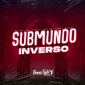 Submundo Inverso by DJ LCS