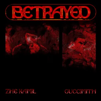 Betrayed by Guccimith