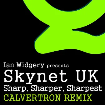 Sharp, Sharper, Sharpest by Skynet UK