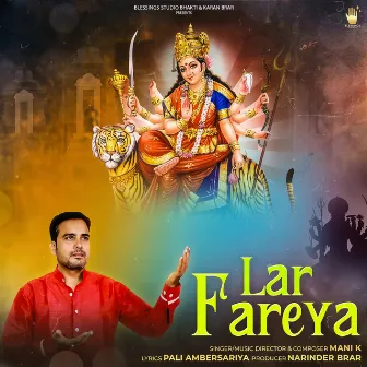 Lar Fareya by Mani K