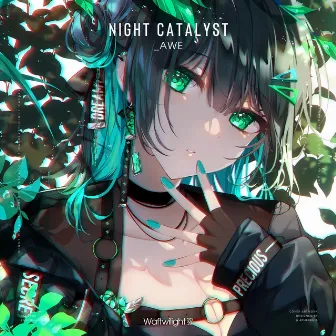 Night Catalyst by Waftwilight Records