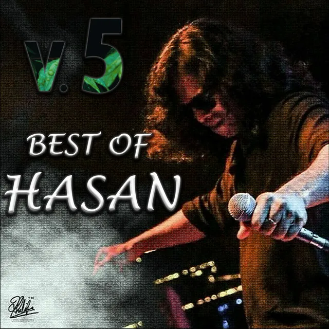 Best Of Hasan, vol. 5