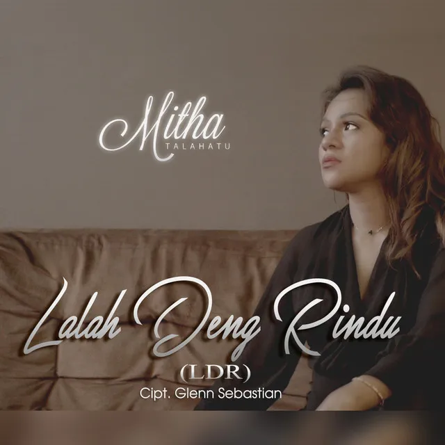 Lalah Deng Rindu (LDR)