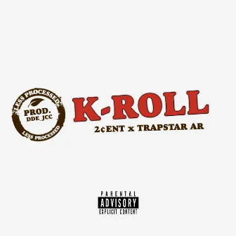 K-Roll by 2sent